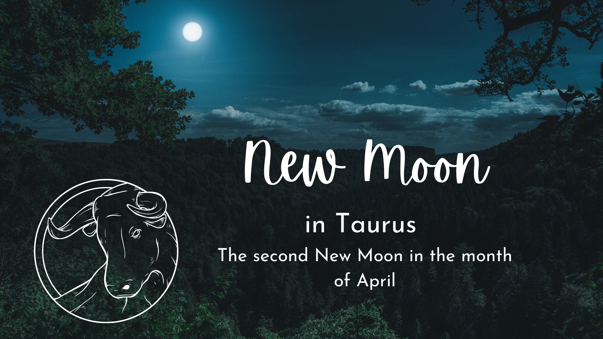 New 'Black' Moon in Taurus